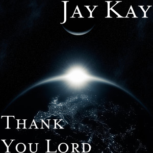 Listen to Thank You Lord song with lyrics from Jay Kay