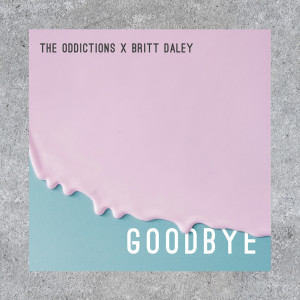 Britt Daley的專輯Goodbye (Explicit)