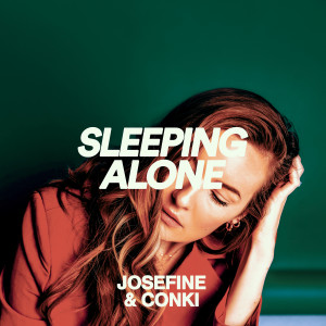 Listen to Sleeping Alone song with lyrics from Josefine