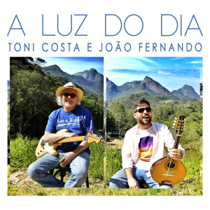 Album A LUZ DO DIA from Toni Costa
