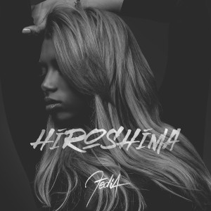 Dengarkan Hiroshima lagu dari Fedia dengan lirik