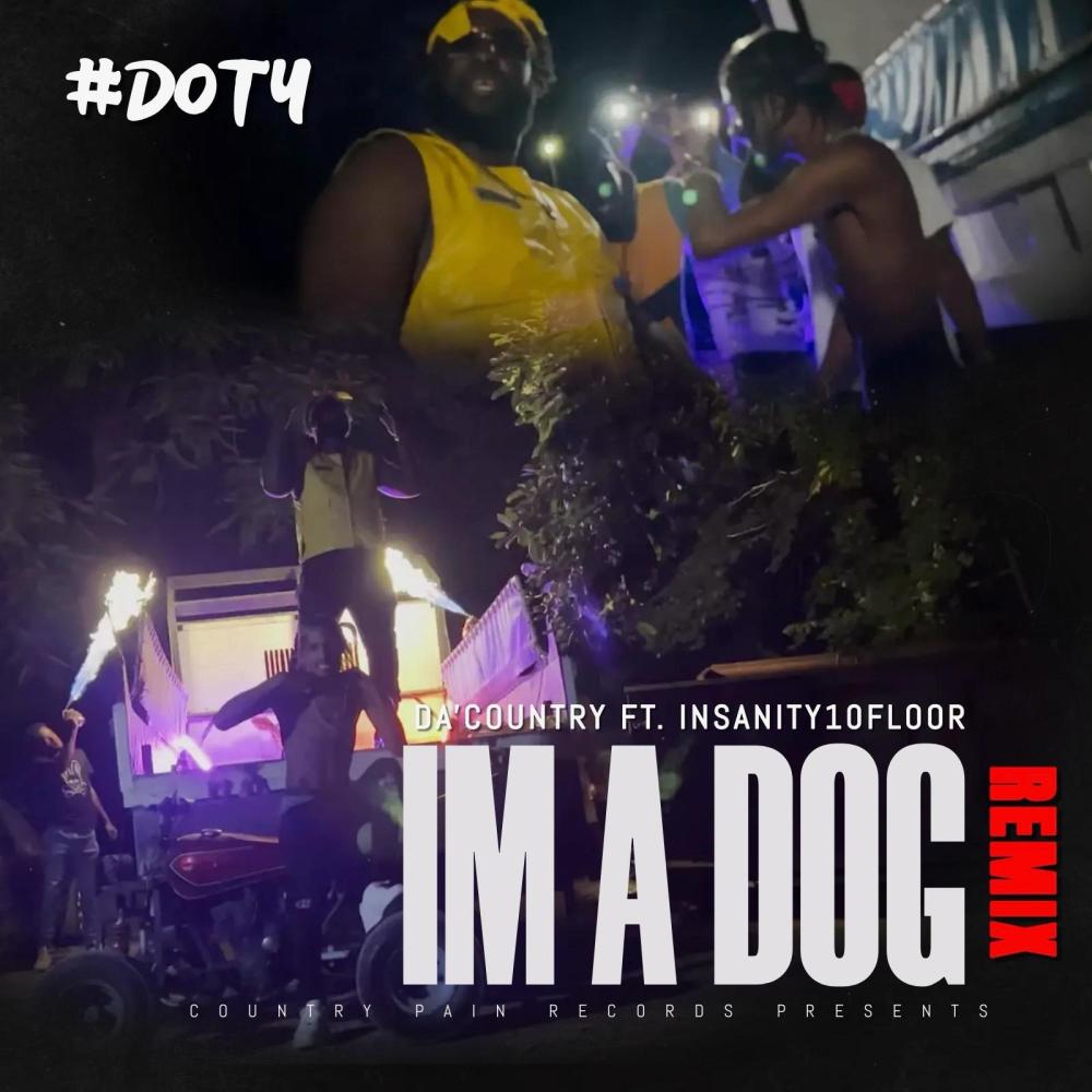IM A DOG (Remix|Explicit)