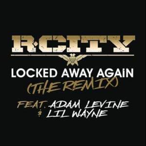 收聽R. City的Locked Away Again (The Remix)歌詞歌曲
