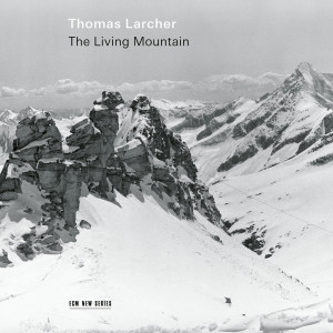 Aaron Pilsan的專輯Thomas Larcher: The Living Mountain