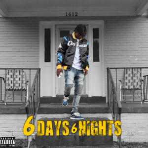 Album 6 Days 6 Nights (Explicit) from Mook TBG