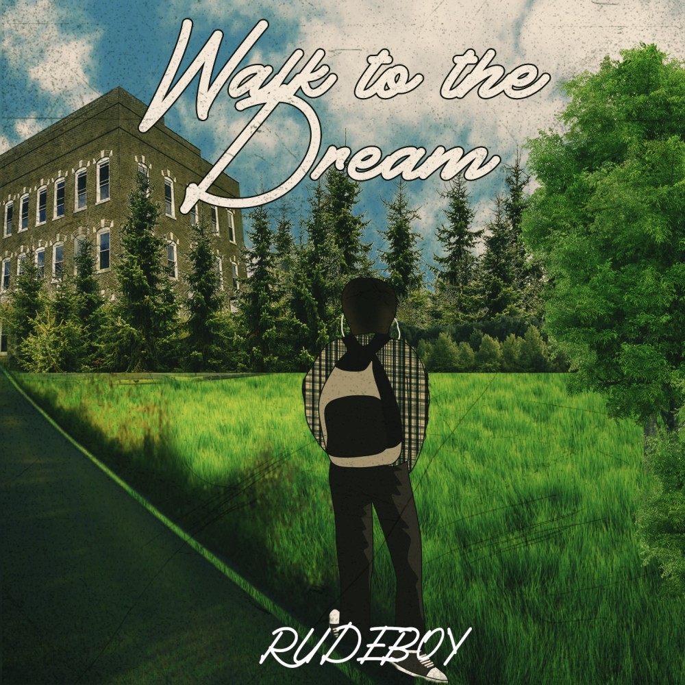 Walk to the Dream (Explicit)