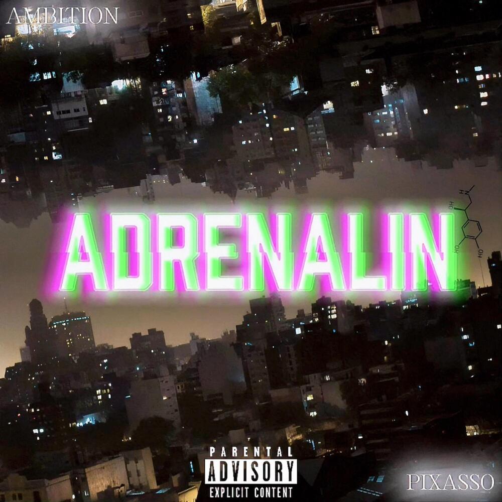Adrenalin (Explicit)