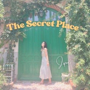 อัลบัม The Secret Place (feat. Koji) ศิลปิน Jun