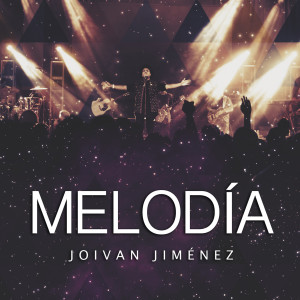 Album Melodia (feat. Sandy Werneck) [Live] from Joivan Jimenez