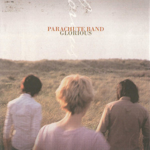 อัลบัม Glorious ศิลปิน Parachute Band