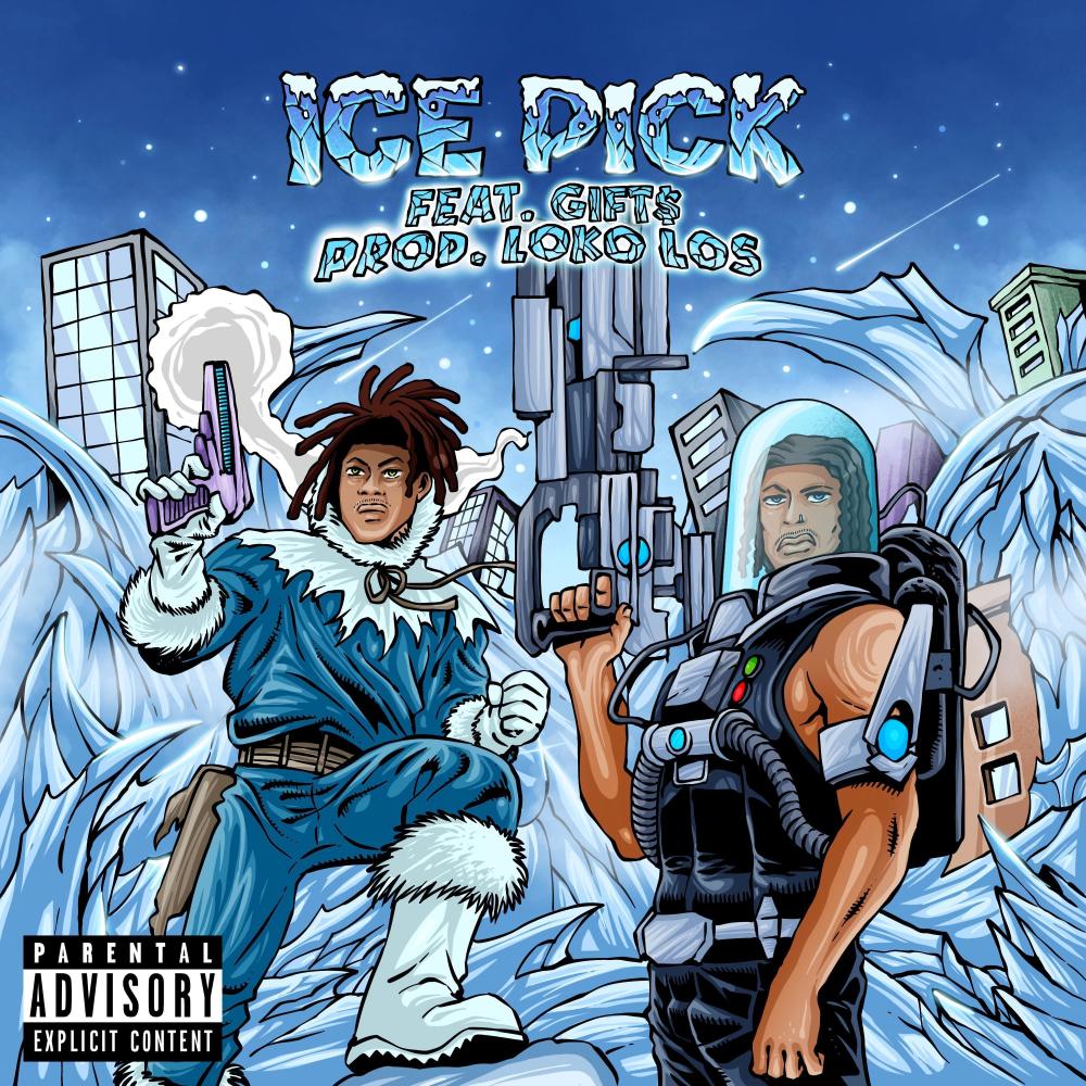 ICE PICK (feat. GIFT$ & Loko los) (Explicit)