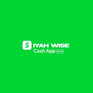 Iyah Wise的專輯Cash App (Explicit)