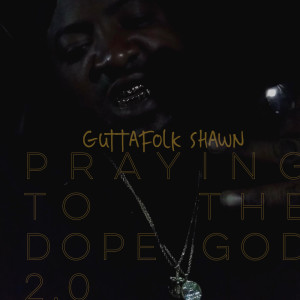收聽Guttafolk Shawn的THE WAY I LIVE (Explicit)歌詞歌曲