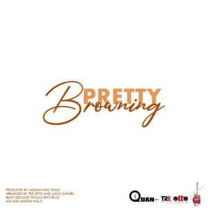 Album Pretty Browning from Quan