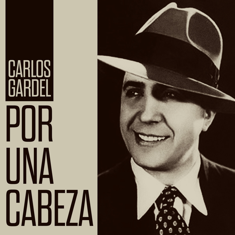 Carlos gardel por una cabeza. Карлос Гардель. Карлос Гардель por una cabeza. Карлос Гардель аргентинский певец. Por una cabeza - Carlos Gardel картинки.