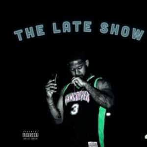 Listen to The Late Show (Explicit) song with lyrics from Chase Revolver