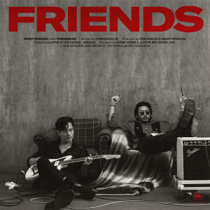 ดาวน์โหลดและฟังเพลง Friends (with Pamungkas) พร้อมเนื้อเพลงจาก Rendy Pandugo