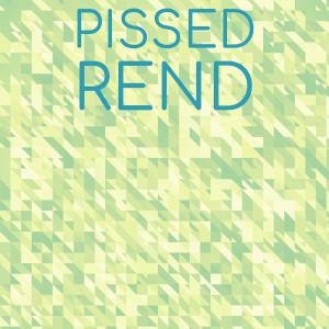 Pissed Rend dari Various