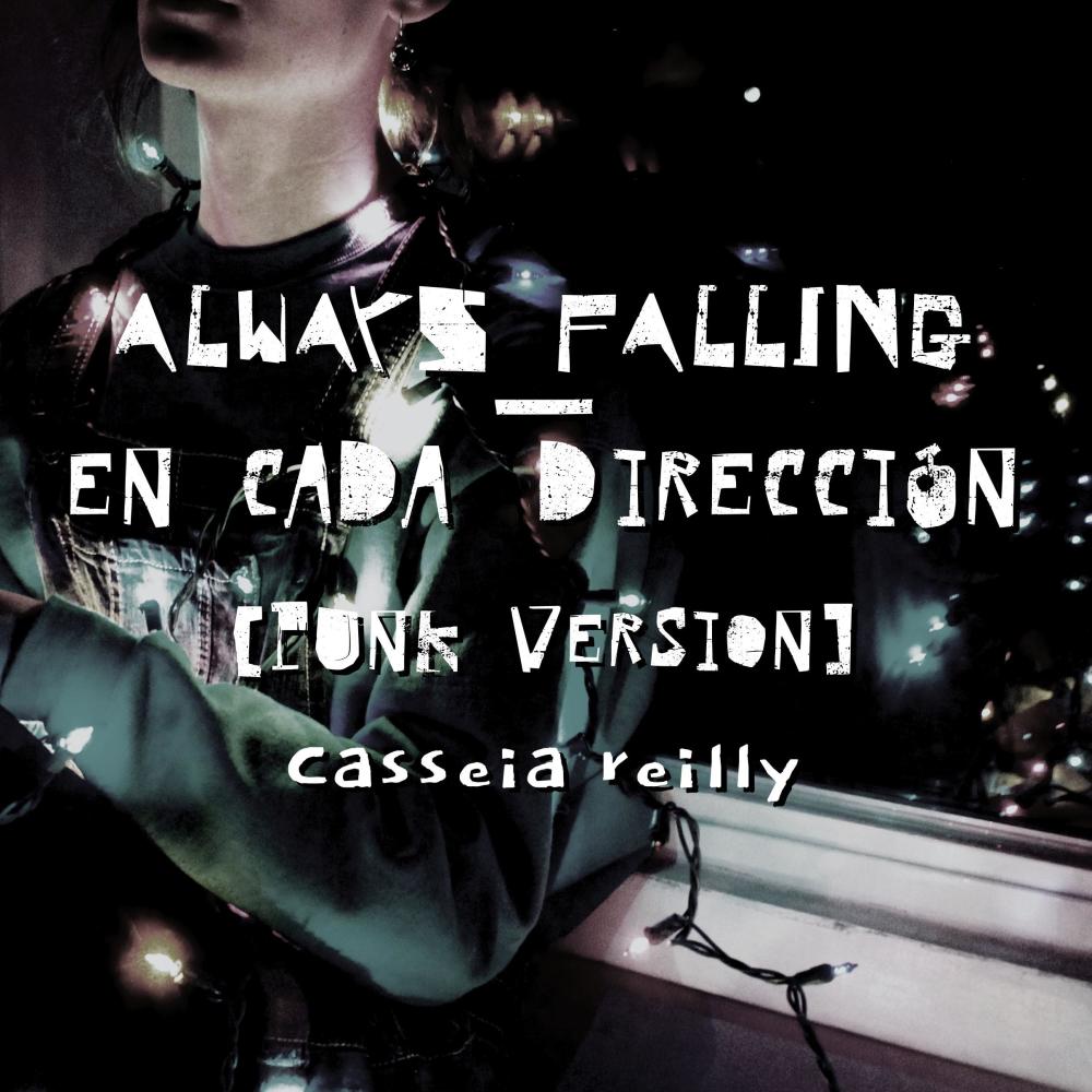 Always Falling (Punk Version)