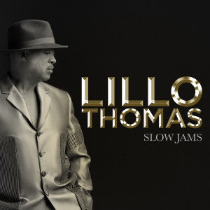 Album Slow Jams from Lillo Thomas