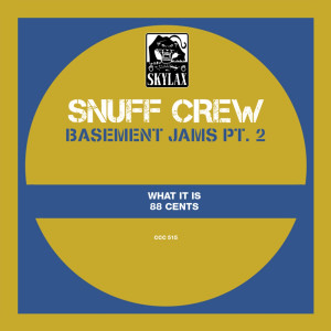 收聽Snuff Crew的88 Cents歌詞歌曲