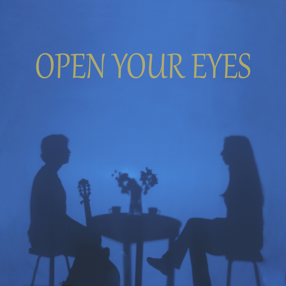 Open Your Eyes
