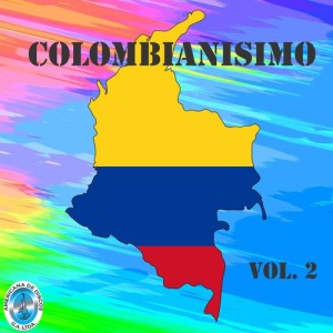 Varios Artistas的专辑Colombianisimo, Vol. 2