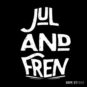 Listen to Dua rasa satu hati song with lyrics from Jul and fren