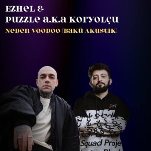 Ezhel的專輯Neden VooDoo (Bakü Akustik)