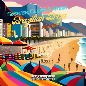 อัลบัม Brazilian Briza (Ambient Version) ศิลปิน Cloud6