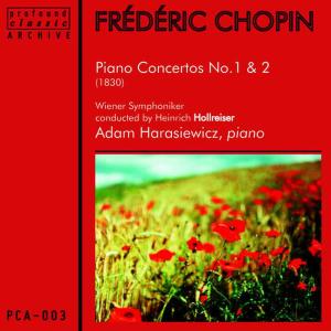 Adam Harasiewicz的專輯Frédéric Chopin: Piano Concertos No. 1 & No. 2