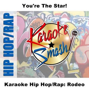 อัลบัม Karaoke Hip Hop/Rap: Rodeo ศิลปิน Various