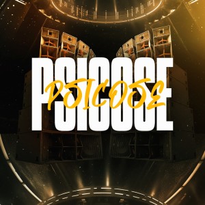 ดาวน์โหลดและฟังเพลง Psicose (Explicit) พร้อมเนื้อเพลงจาก Davizin sp