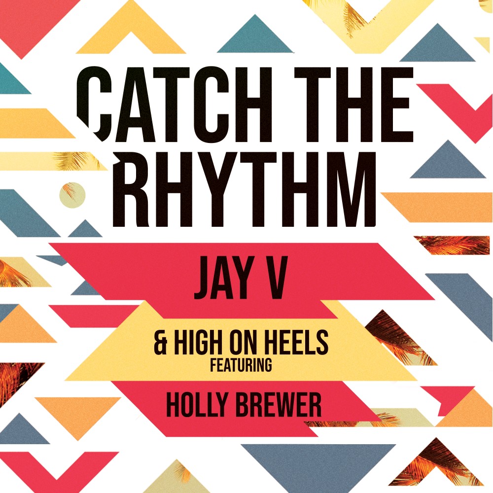 Catch the Rhythm (Instrumental Mix)