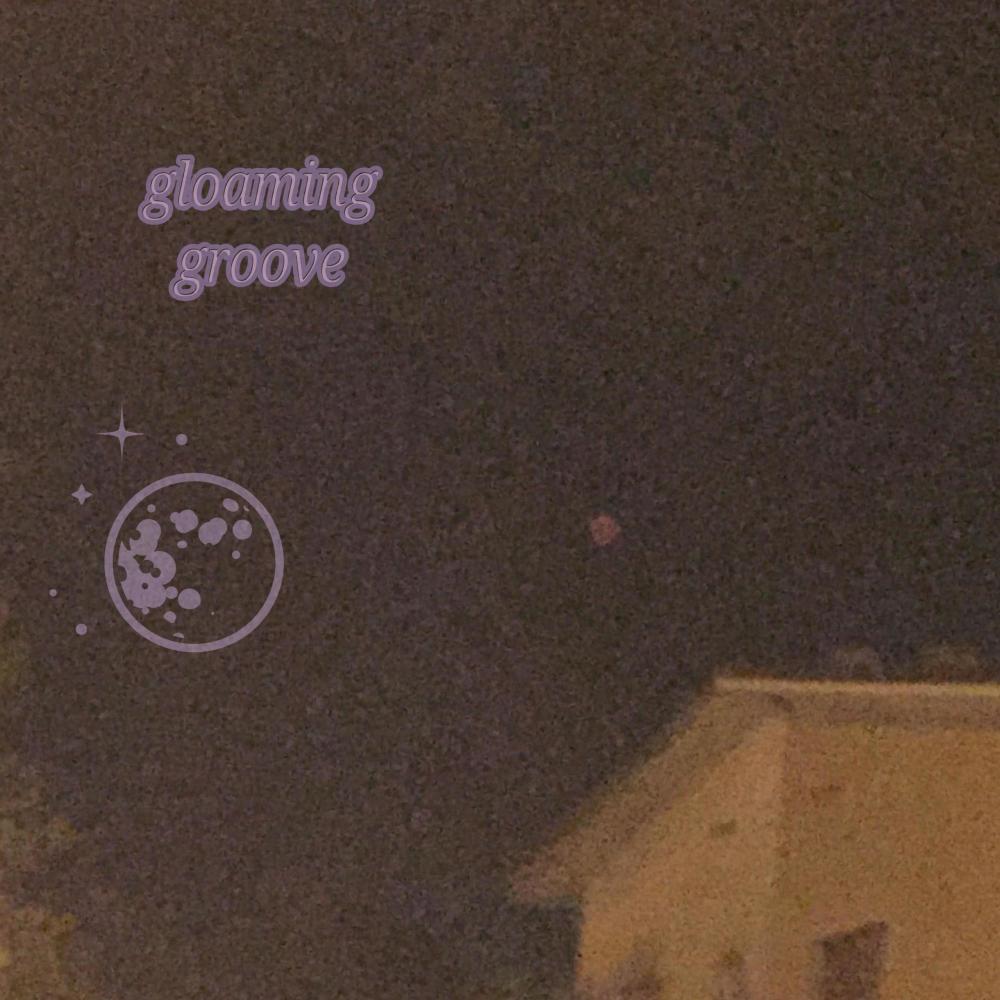 gloaming groove