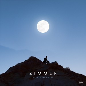 Dengarkan lagu Escape (Superpoze Remix) nyanyian Zimmer dengan lirik