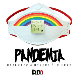 Dengarkan lagu Pandemia nyanyian Strike The Head dengan lirik