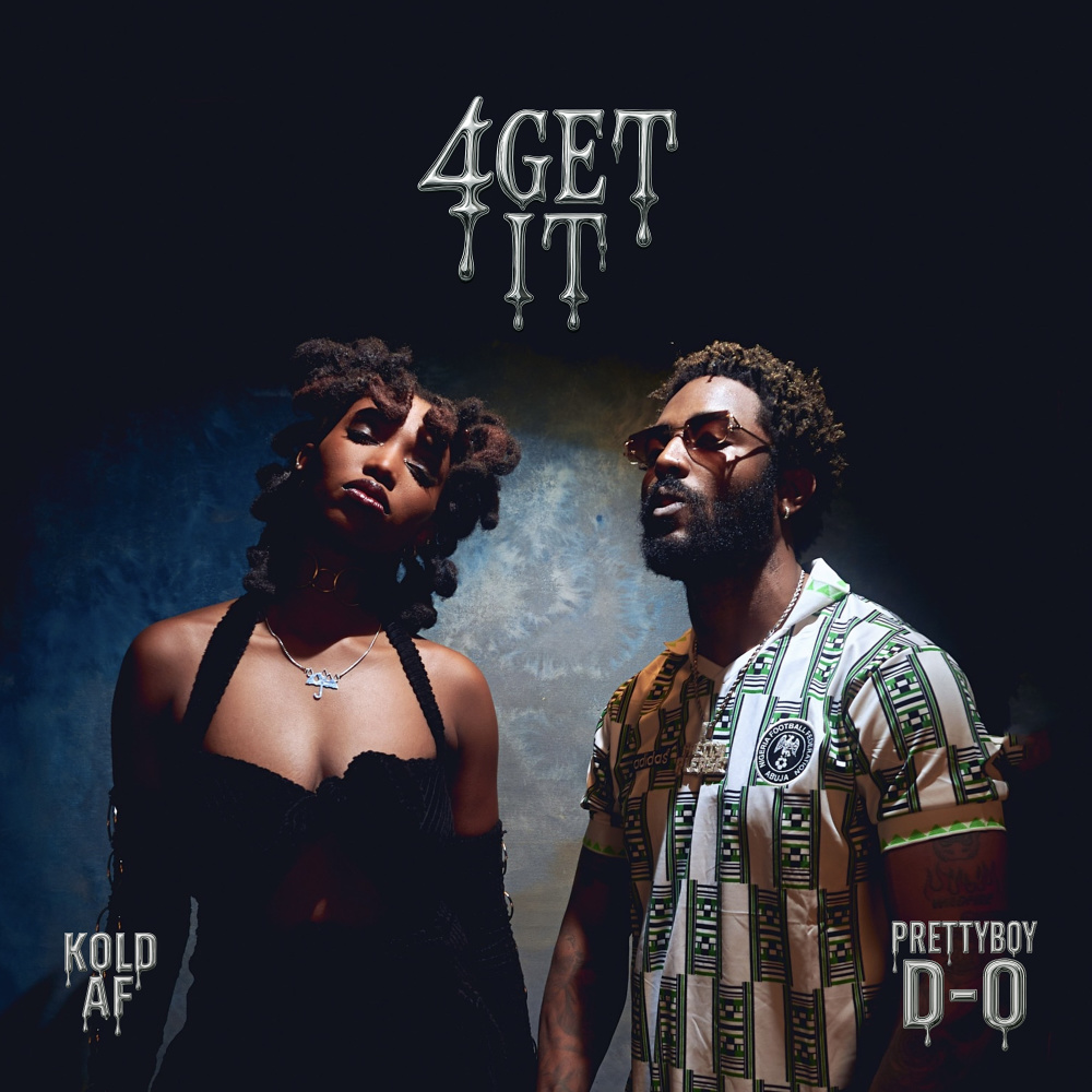 4GET IT (Explicit)