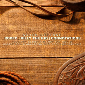 Copland: Rodeo, Billy The Kid, Connotations