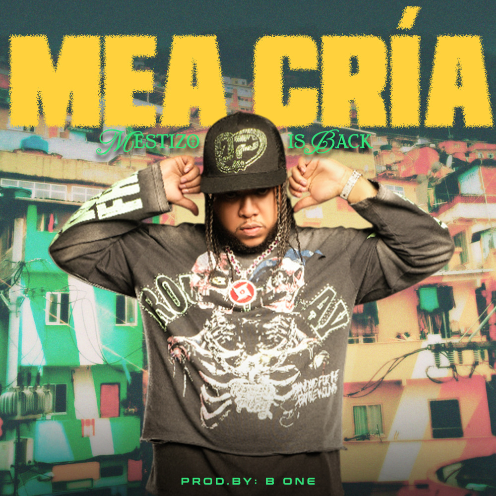 Mea Cría (Explicit)