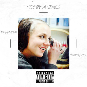 Album Testing Times (Explicit) from Image God