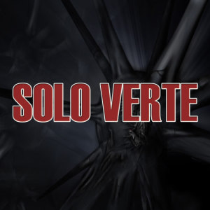 The Kings of Reggaeton的專輯Solo Verte