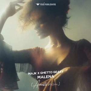 Majk的專輯MALENA (ACOUSTIC VERSION)