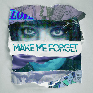 Listen to Make Me Forget song with lyrics from Bass Kleph