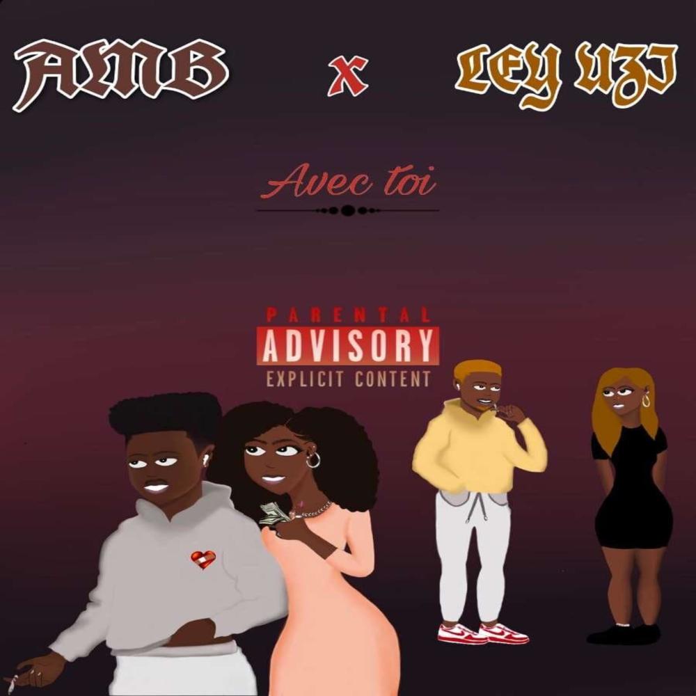 Avec Toi (feat. LeyUzi & Svunds) (Explicit)