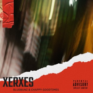 อัลบัม Xerxes (Explicit) ศิลปิน Bludbunz