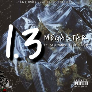 Megastar的專輯1.3 (Explicit)