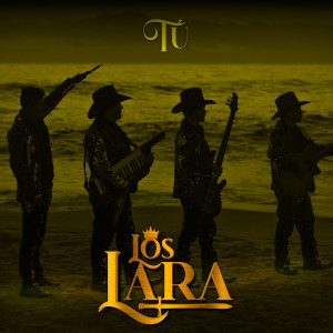 Album Tú from Los Lara