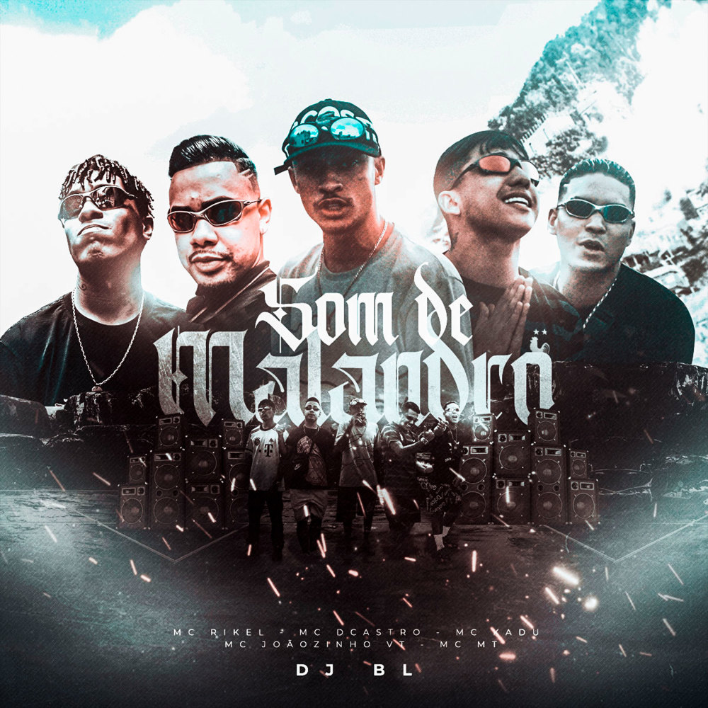 Som de Malandro (Explicit)