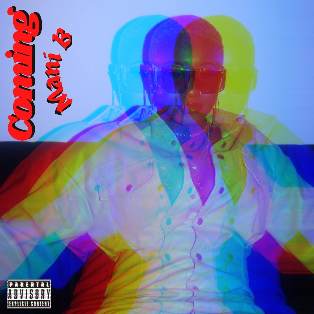 Coming (Explicit)